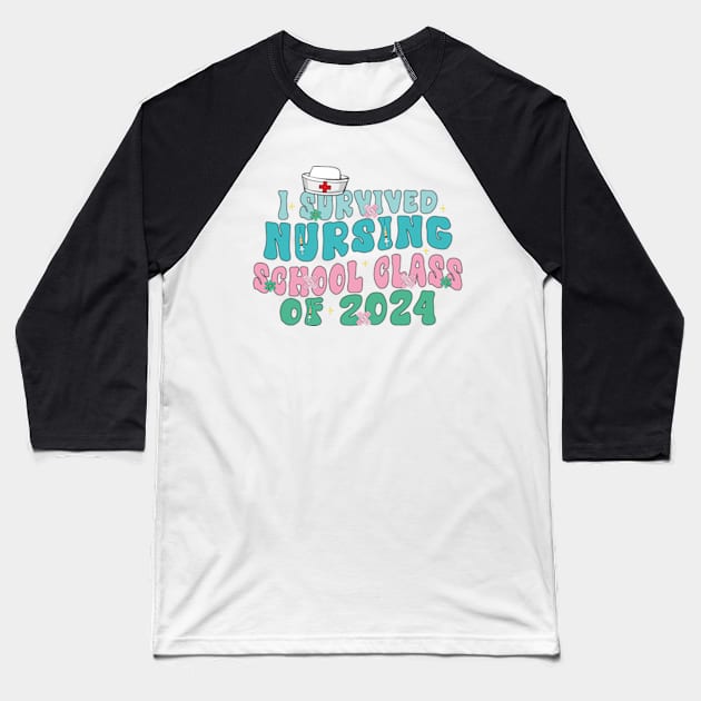 I Survived Nursing School Nurse Graduation Baseball T-Shirt by David Brown